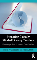 Preparing Globally Minded Literacy Teachers