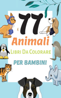 77 Animali Libri Da Colorare Per Bambini