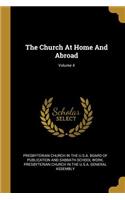 The Church At Home And Abroad; Volume 4