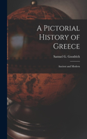 Pictorial History of Greece