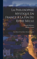 Philosophie Mystique En France À La Fin Du Xviiie Siècle