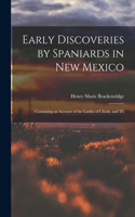 Early Discoveries by Spaniards in New Mexico