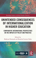 Unintended Consequences of Internationalization in Higher Education