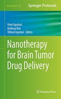 Nanotherapy for Brain Tumor Drug Delivery