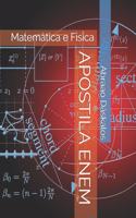 Apostila Enem: Matemática e Física