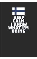 Keep Calm I Know What I'm Doing: Graph Paper Notebook (6 x 9 - 120 pages) Finland Themed Notebook for Gift / Daily Activity Journals / Diary