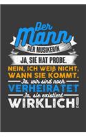 Der Mann der Musikerin