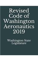 Revised Code of Washington Aeronautics 2019