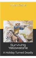 Surviving Yellowstone