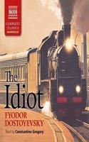 The Idiot Lib/E