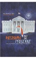 Meskwaki and the President