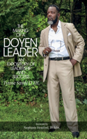 Making of a Doyen Leader: An Expository of Leadership & Success