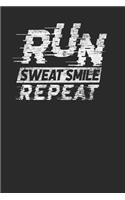 Run Sweat Smile Repeat