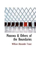 Mooswa & Others of the Boundaries: (English)