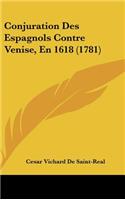 Conjuration Des Espagnols Contre Venise, En 1618 (1781)