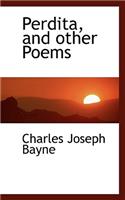 Perdita, and Other Poems