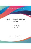 Scribleriad, A Heroic Poem
