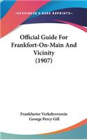 Official Guide For Frankfort-On-Main And Vicinity (1907)