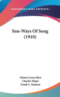 Sun-Ways of Song (1910)