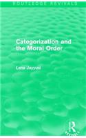 Categorization and the Moral Order (Routledge Revivals)