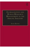 Globalization and Human Resource Management in the Airline Industry