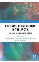 Emerging Legal Orders in the Arctic