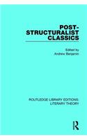 Post-Structuralist Classics