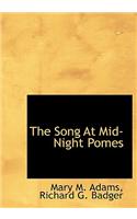 The Song at Mid-Night Pomes