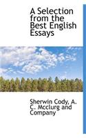 A Selection from the Best English Essays