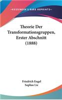 Theorie Der Transformationsgruppen, Erster Abschnitt (1888)