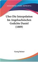 Uber Die Interpolation Im Angelsachsischen Gedichte Daniel (1889)