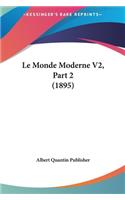 Monde Moderne V2, Part 2 (1895)