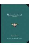 Mediaeval London V2