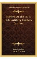 History Of The 151st Field Artillery Rainbow Division