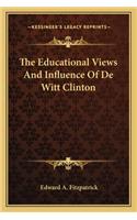 Educational Views and Influence of de Witt Clinton