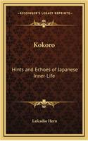 Kokoro: Hints and Echoes of Japanese Inner Life