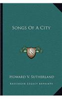 Songs Of A City