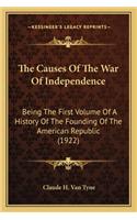 The Causes Of The War Of Independence