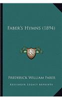 Faber's Hymns (1894)