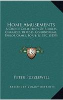 Home Amusements