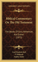 Biblical Commentary on the Old Testament