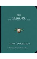 The Young King