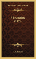 F. Brunetiere (1905): (French)