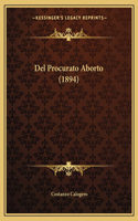 Del Procurato Aborto (1894)