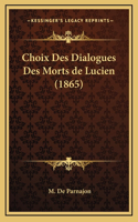 Choix Des Dialogues Des Morts de Lucien (1865)