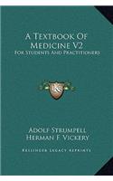 A Textbook Of Medicine V2