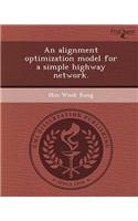An Alignment Optimization Model for a Simple Highway Network