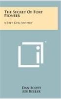 Secret of Fort Pioneer