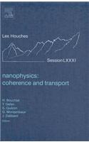 Nanophysics: Coherence and Transport