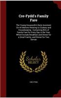 Cre-Fydd's Family Fare